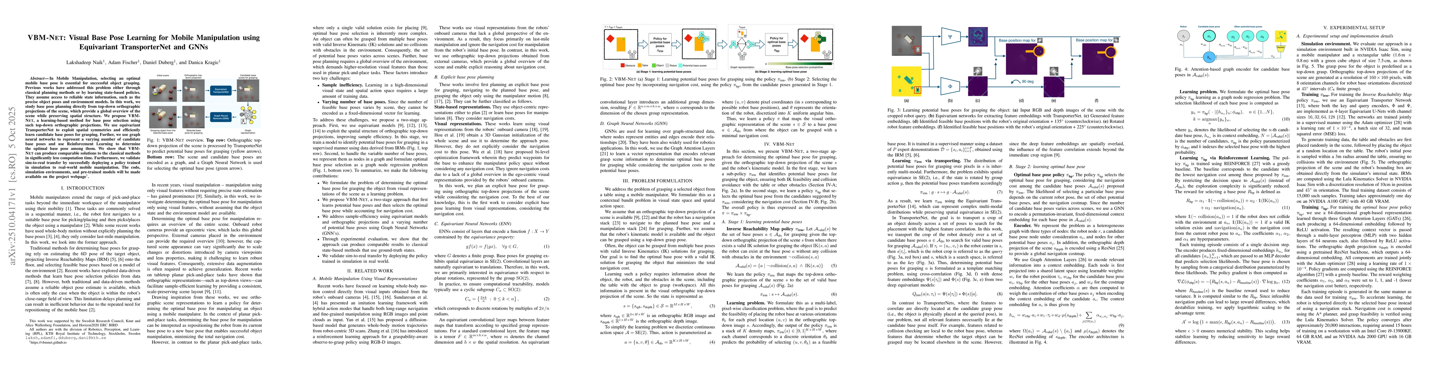 Thumbnail for VBM-NET: Visual Base Pose Learning for Mobile Manipulation using
  Equivariant TransporterNet and GNNs