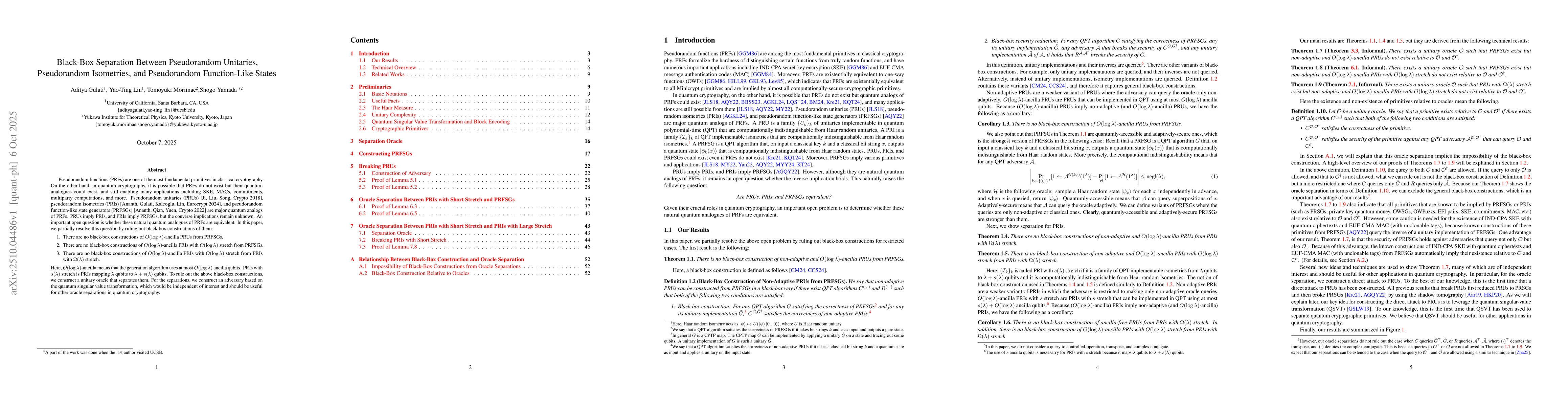 Thumbnail for Black-Box Separation Between Pseudorandom Unitaries, Pseudorandom
  Isometries, and Pseudorandom Function-Like States