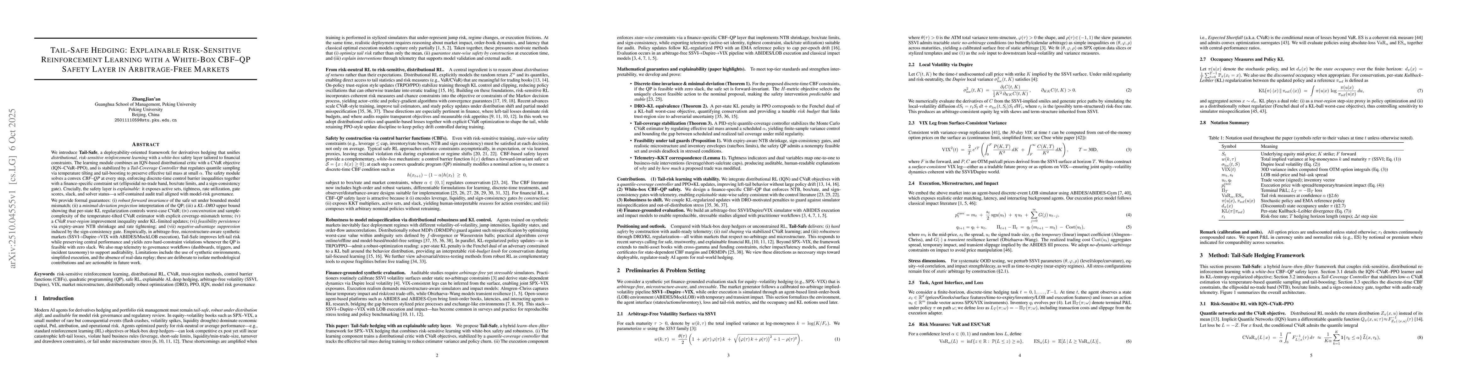 Thumbnail for Tail-Safe Hedging: Explainable Risk-Sensitive Reinforcement Learning
  with a White-Box CBF--QP Safety Layer in Arbitrage-Free Markets