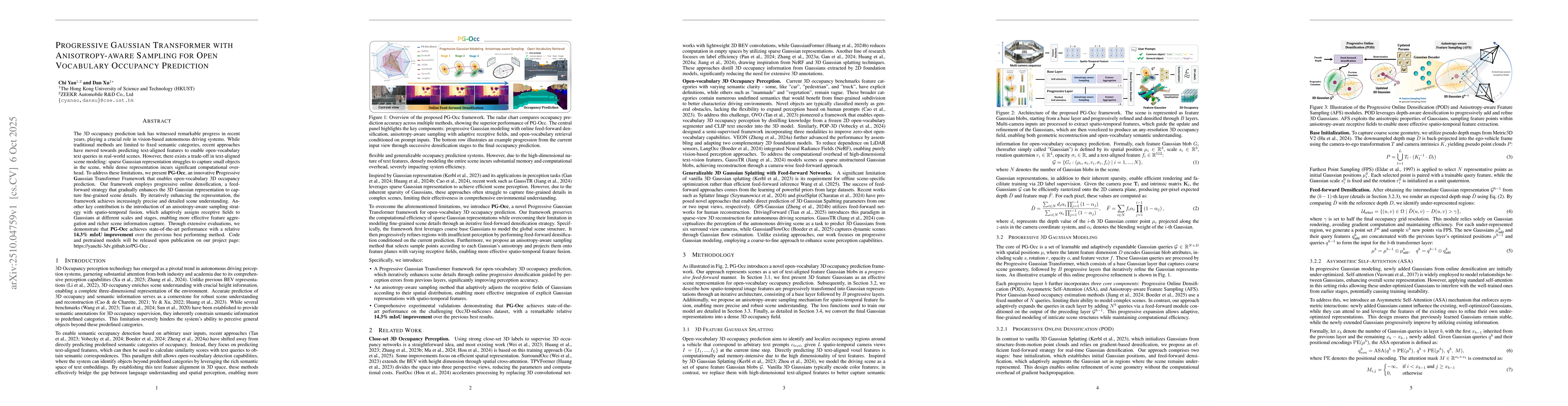 Thumbnail for Progressive Gaussian Transformer with Anisotropy-aware Sampling for Open
  Vocabulary Occupancy Prediction
