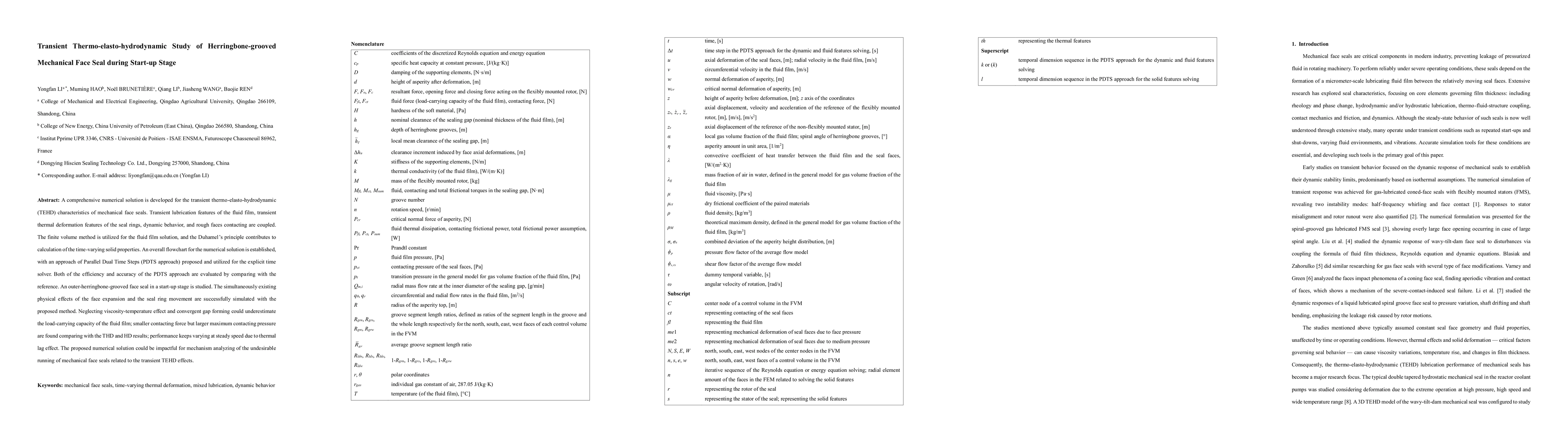 Thumbnail for Transient thermo-elasto-hydrodynamic study of herringbone-grooved
  mechanical face seal during start-up stage