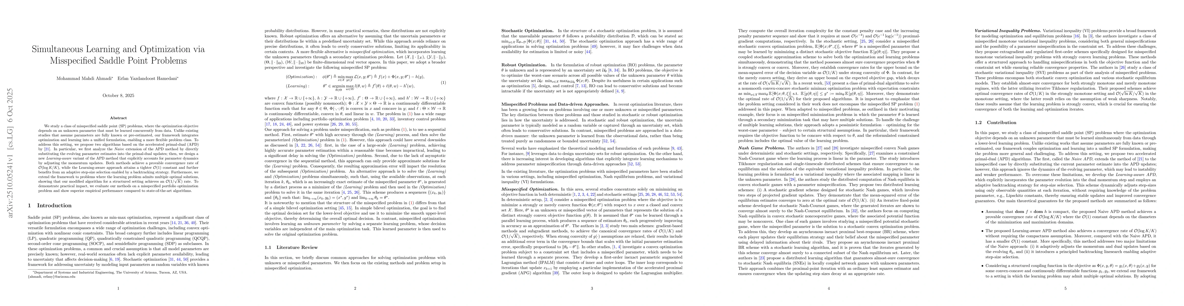 Thumbnail for Simultaneous Learning and Optimization via Misspecified Saddle Point
  Problems