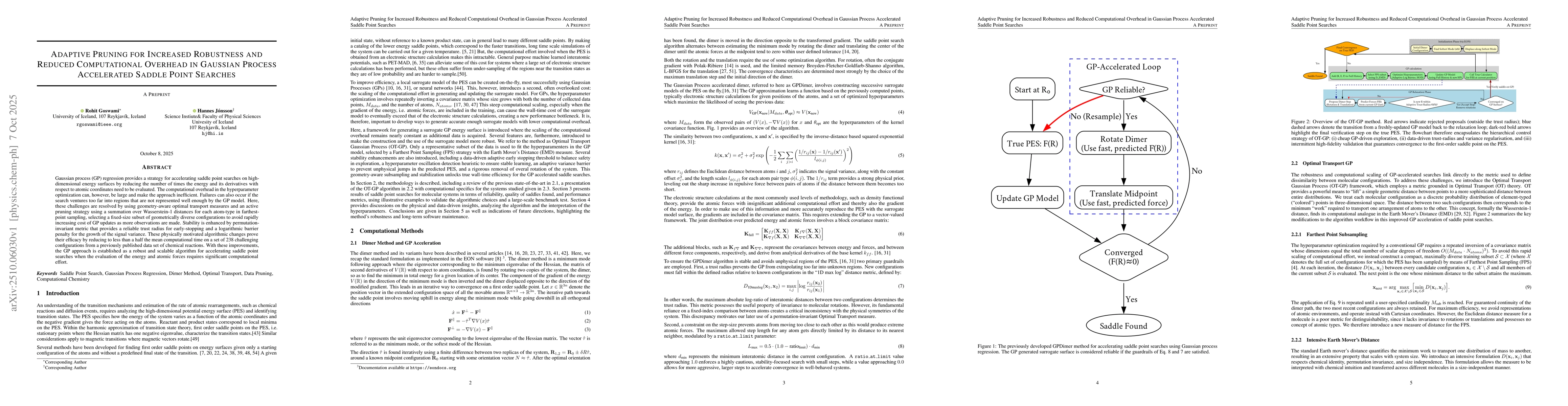 Thumbnail for Adaptive Pruning for Increased Robustness and Reduced Computational
  Overhead in Gaussian Process Accelerated Saddle Point Searches