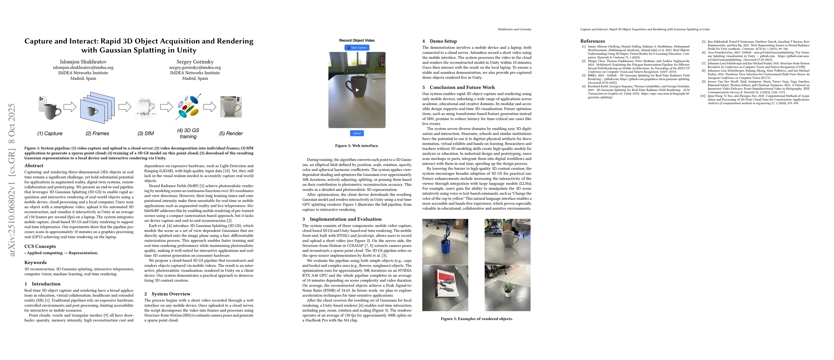 Thumbnail for Capture and Interact: Rapid 3D Object Acquisition and Rendering with
  Gaussian Splatting in Unity
