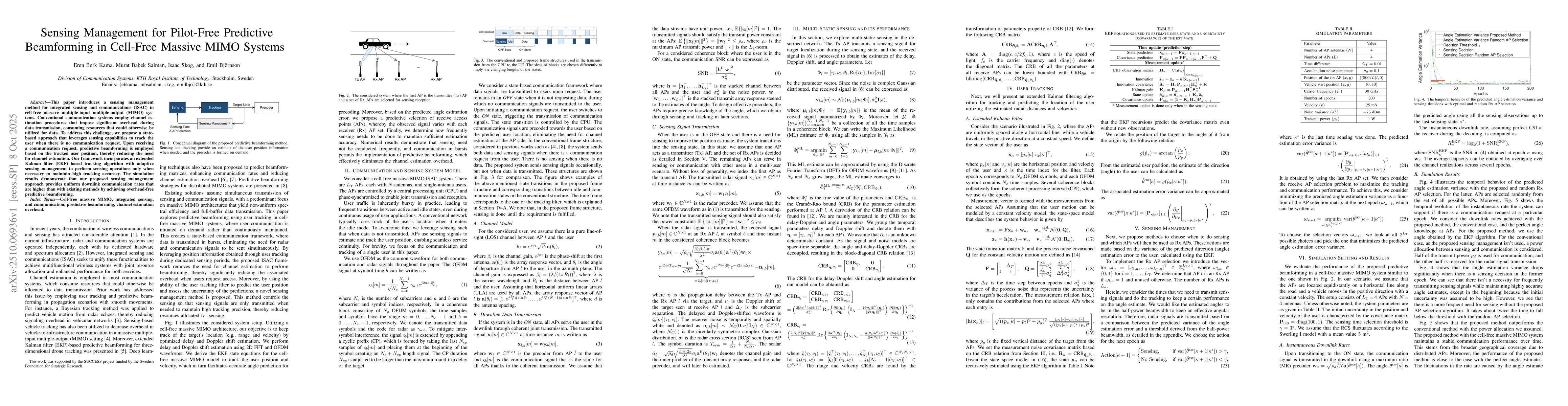 Thumbnail for Sensing Management for Pilot-Free Predictive Beamforming in Cell-Free
  Massive MIMO Systems