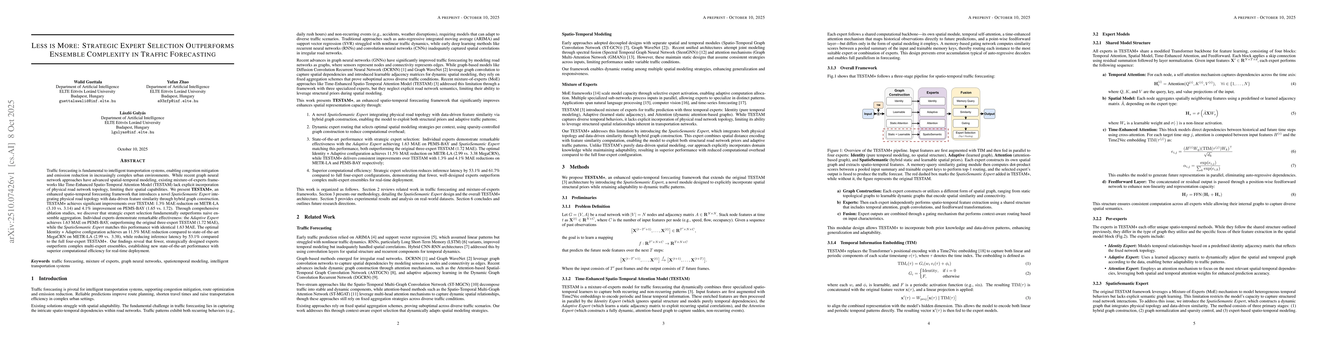 Thumbnail for Less is More: Strategic Expert Selection Outperforms Ensemble Complexity
  in Traffic Forecasting