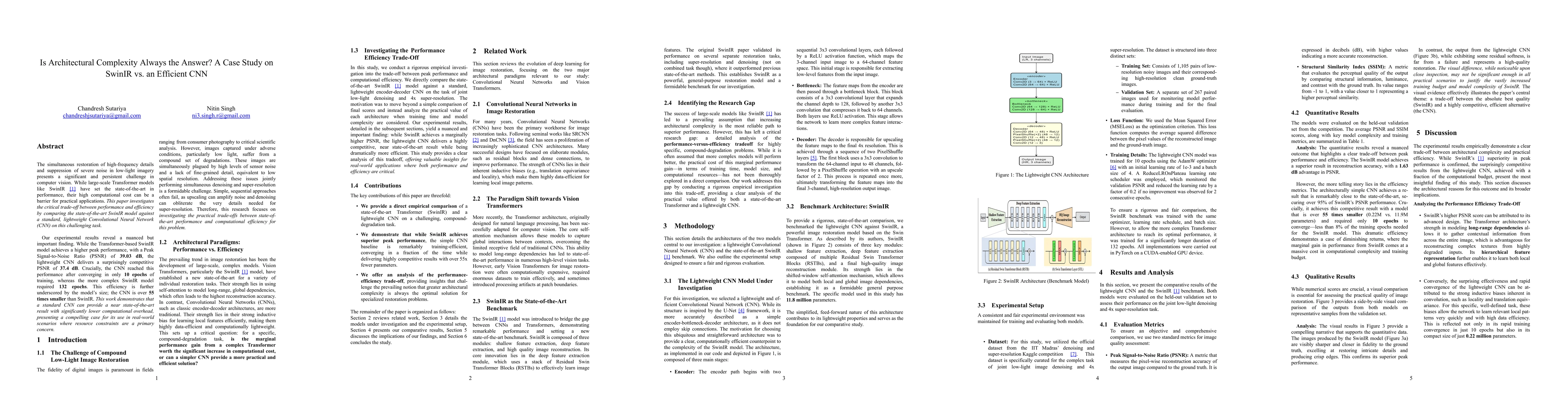 Thumbnail for Is Architectural Complexity Always the Answer? A Case Study on SwinIR
  vs. an Efficient CNN