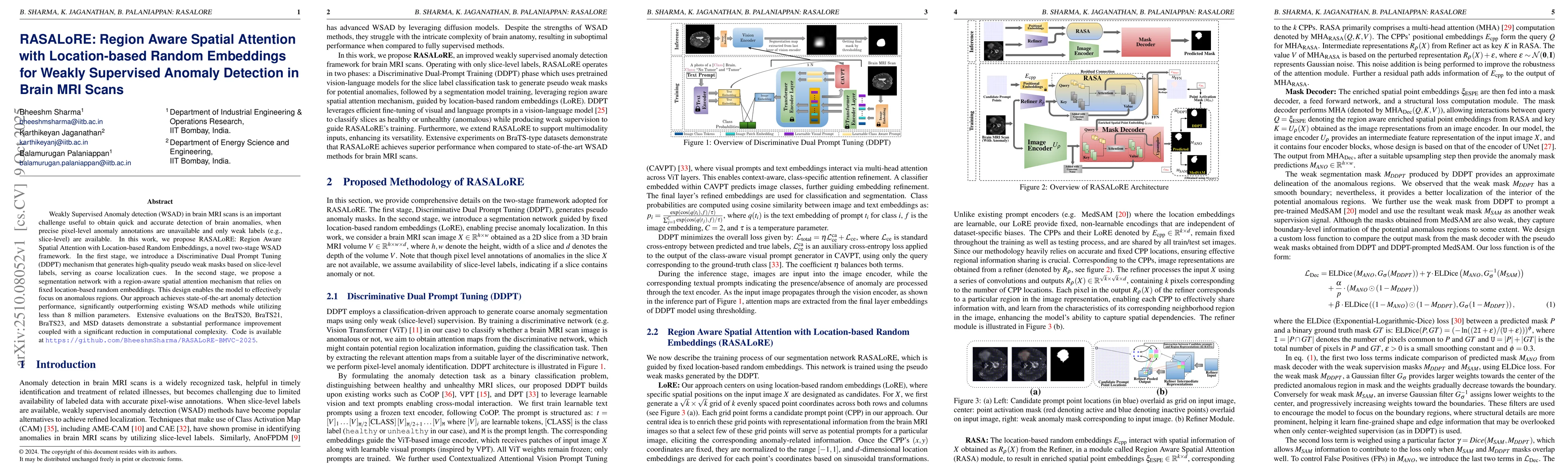 Thumbnail for RASALoRE: Region Aware Spatial Attention with Location-based Random
  Embeddings for Weakly Supervised Anomaly Detection in Brain MRI Scans