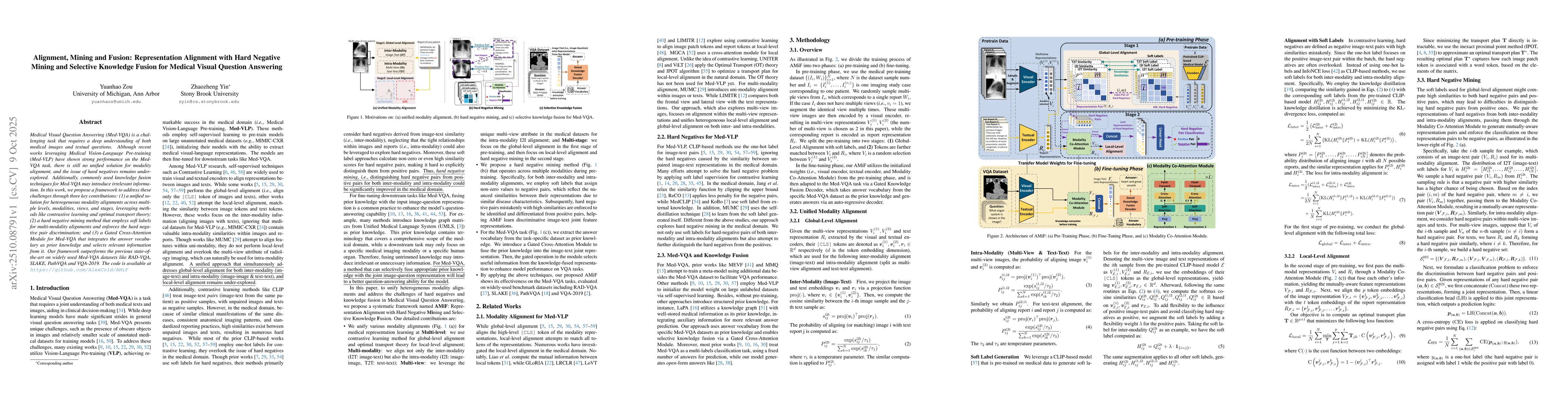 Thumbnail for Alignment, Mining and Fusion: Representation Alignment with Hard
  Negative Mining and Selective Knowledge Fusion for Medical Visual Question
  Answering