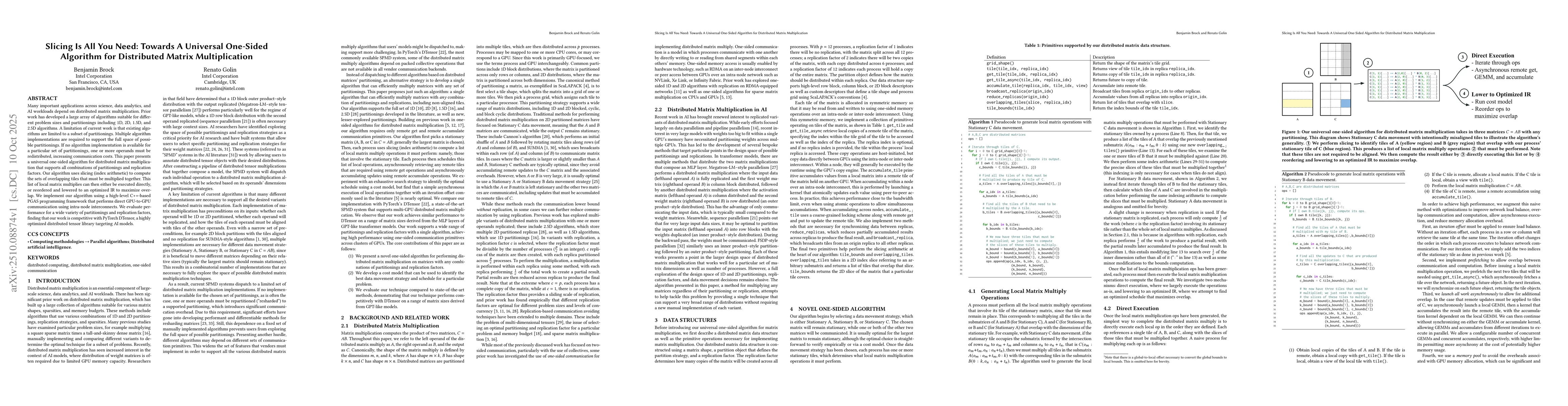 Thumbnail for Slicing Is All You Need: Towards A Universal One-Sided Algorithm for
  Distributed Matrix Multiplication