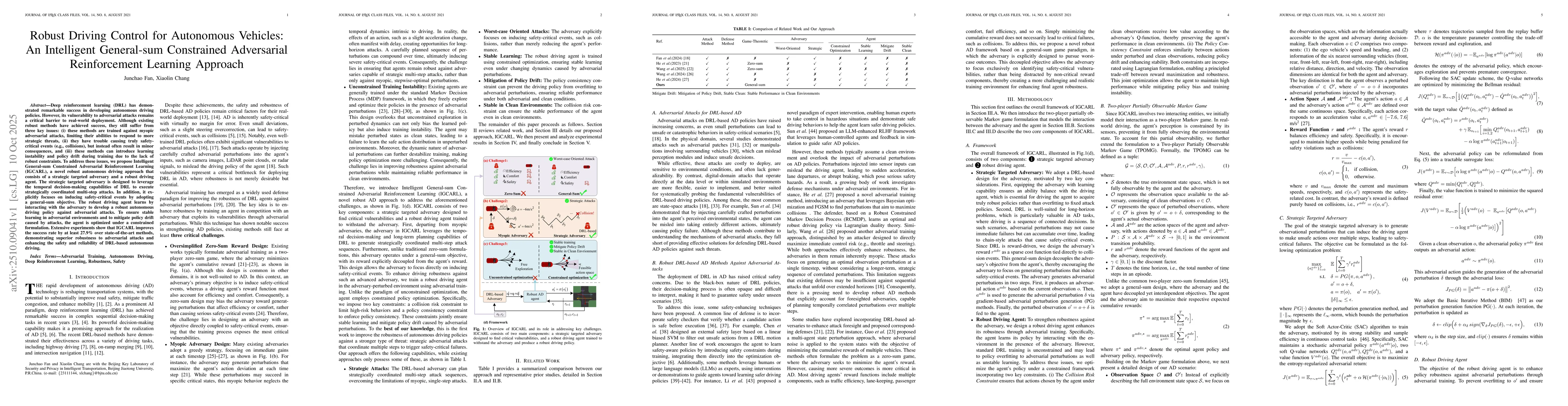 Thumbnail for Robust Driving Control for Autonomous Vehicles: An Intelligent
  General-sum Constrained Adversarial Reinforcement Learning Approach