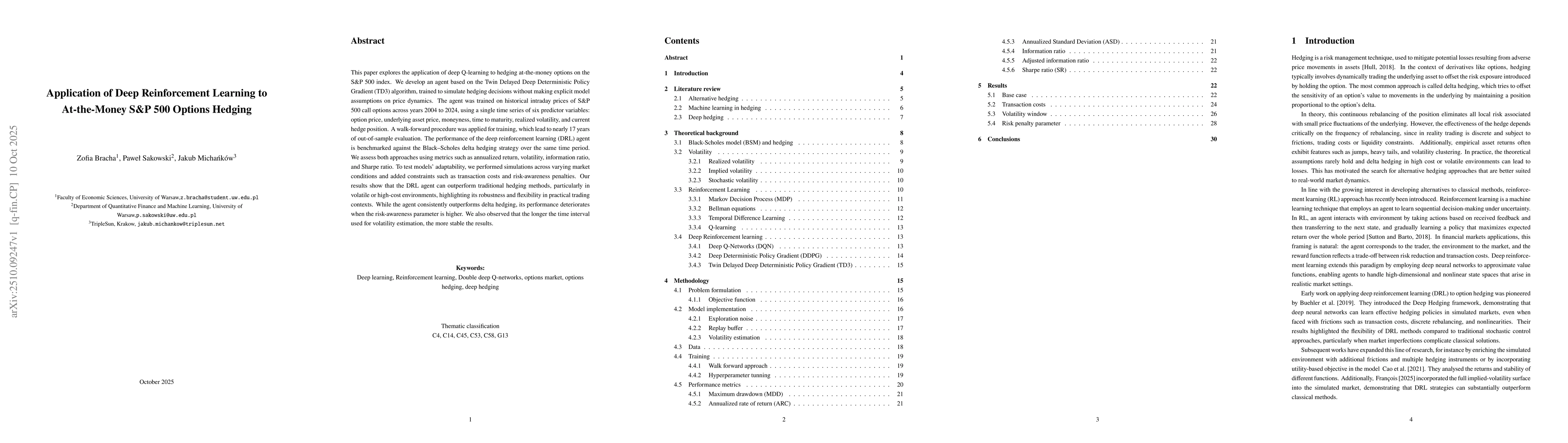 Thumbnail for Application of Deep Reinforcement Learning to At-the-Money S&P 500
  Options Hedging