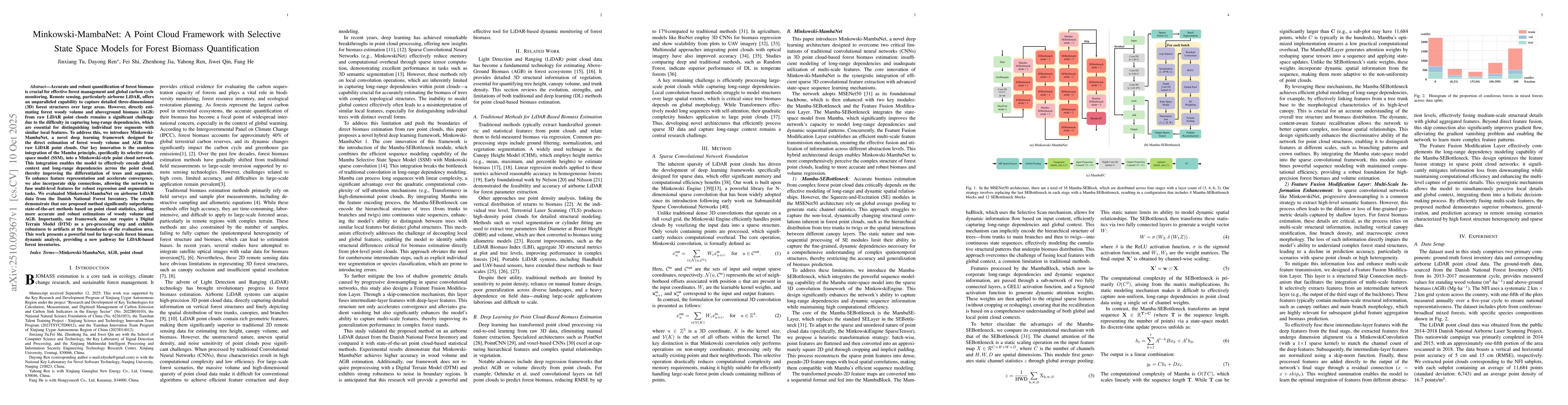 Thumbnail for Minkowski-MambaNet: A Point Cloud Framework with Selective State Space
  Models for Forest Biomass Quantification