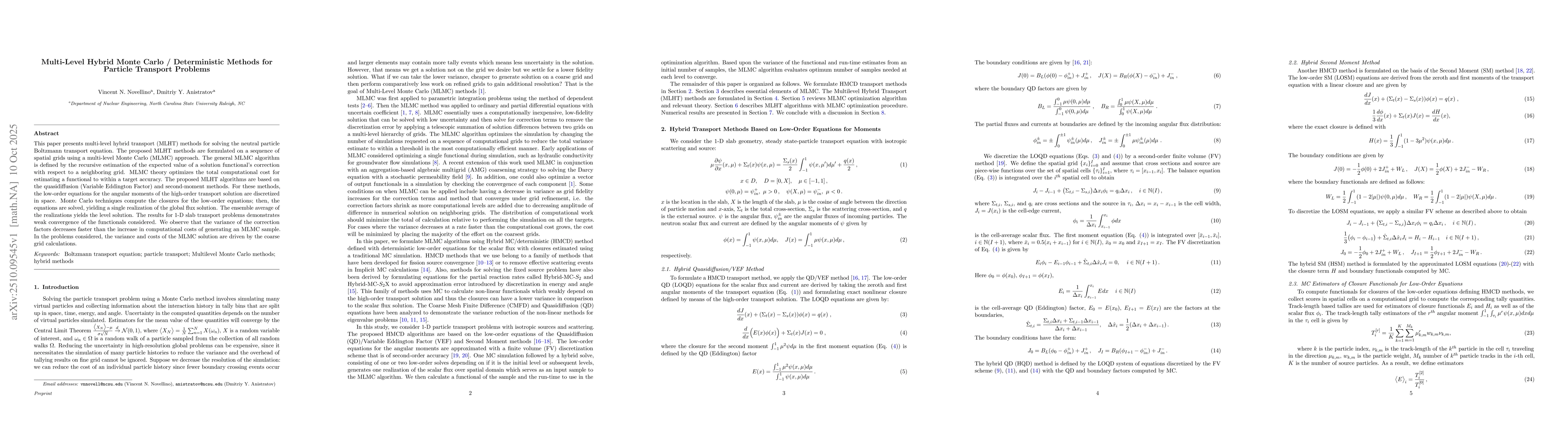 Thumbnail for Multi-Level Hybrid Monte Carlo / Deterministic Methods for Particle
  Transport Problems