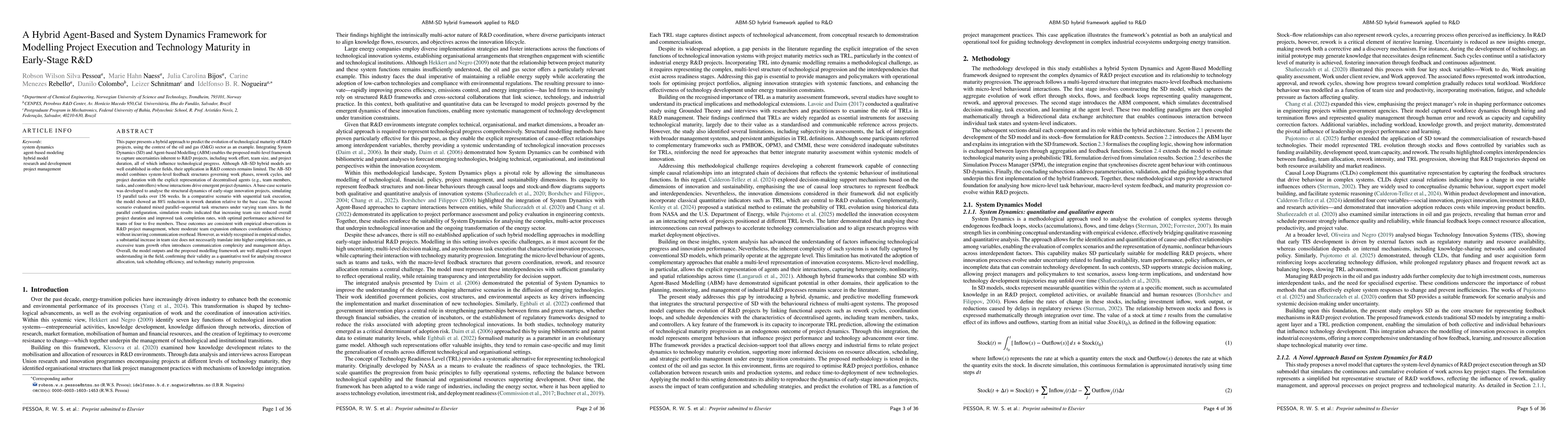 Thumbnail for A Hybrid Agent-Based and System Dynamics Framework for Modelling Project
  Execution and Technology Maturity in Early-Stage R&D