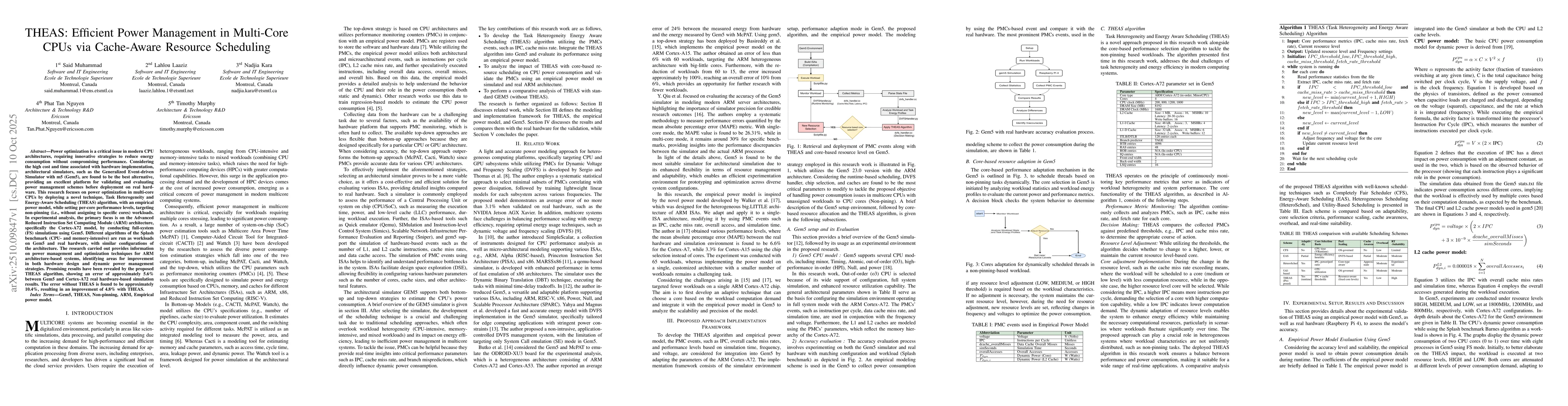 Thumbnail for THEAS: Efficient Power Management in Multi-Core CPUs via Cache-Aware
  Resource Scheduling