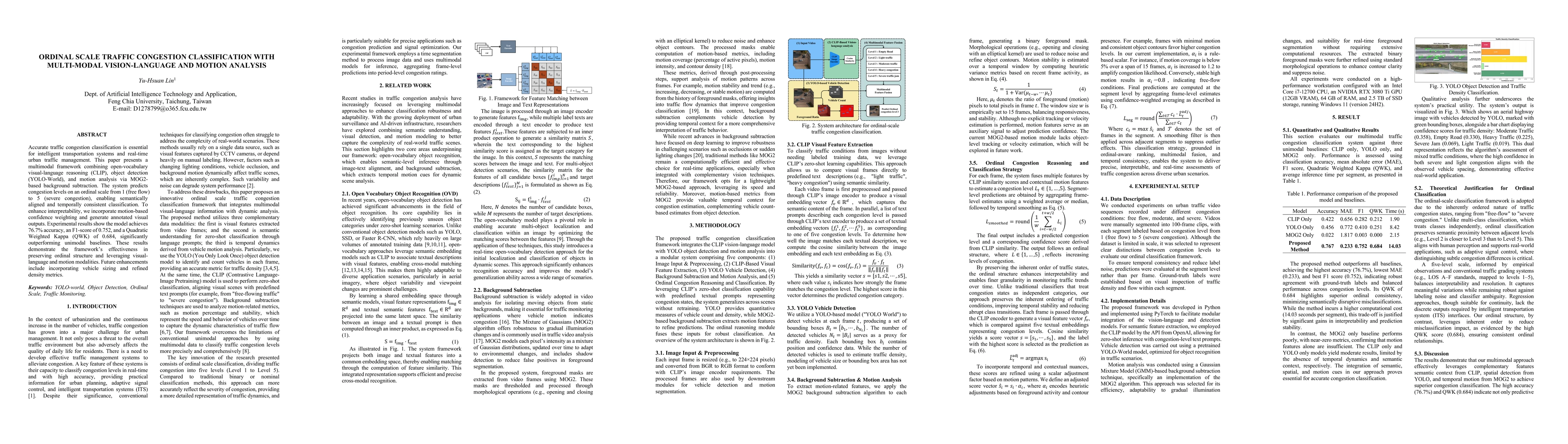 Thumbnail for Ordinal Scale Traffic Congestion Classification with Multi-Modal
  Vision-Language and Motion Analysis