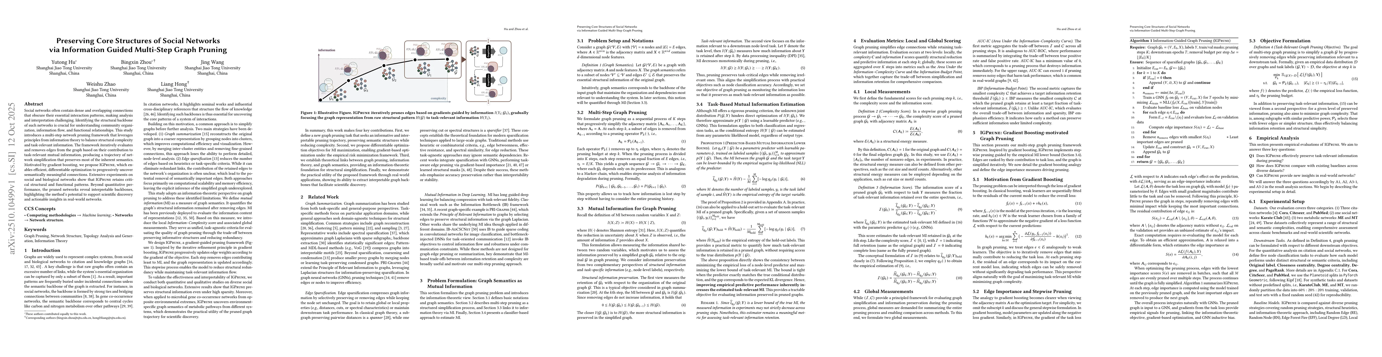 Thumbnail for Preserving Core Structures of Social Networks via Information Guided
  Multi-Step Graph Pruning