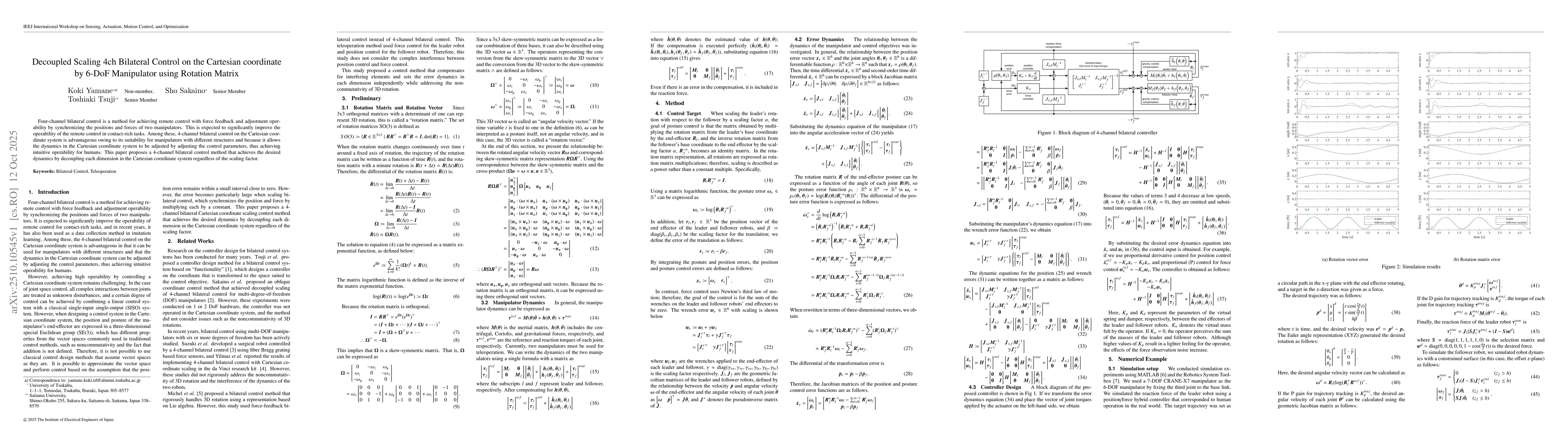 Thumbnail for Decoupled Scaling 4ch Bilateral Control on the Cartesian coordinate by
  6-DoF Manipulator using Rotation Matrix