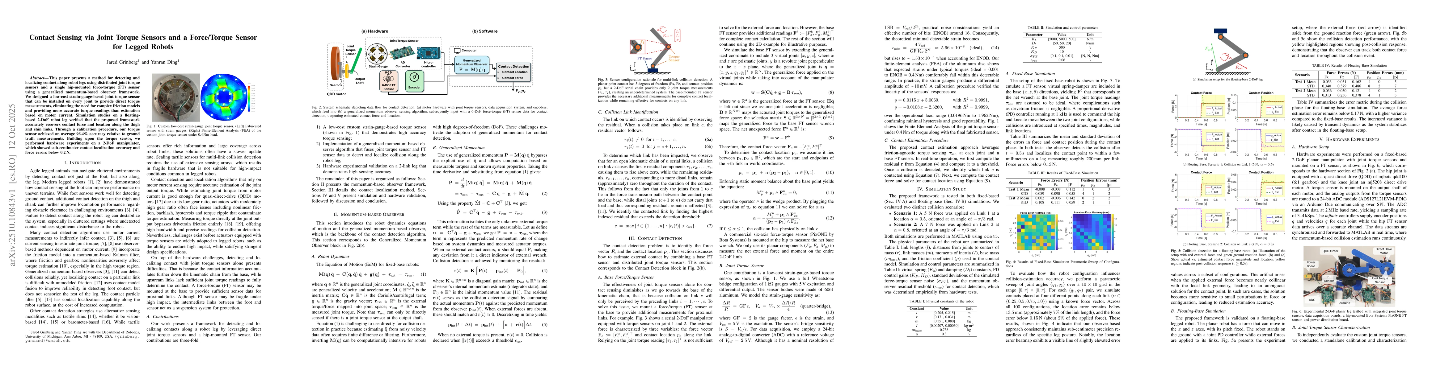 Thumbnail for Contact Sensing via Joint Torque Sensors and a Force/Torque Sensor for
  Legged Robots
