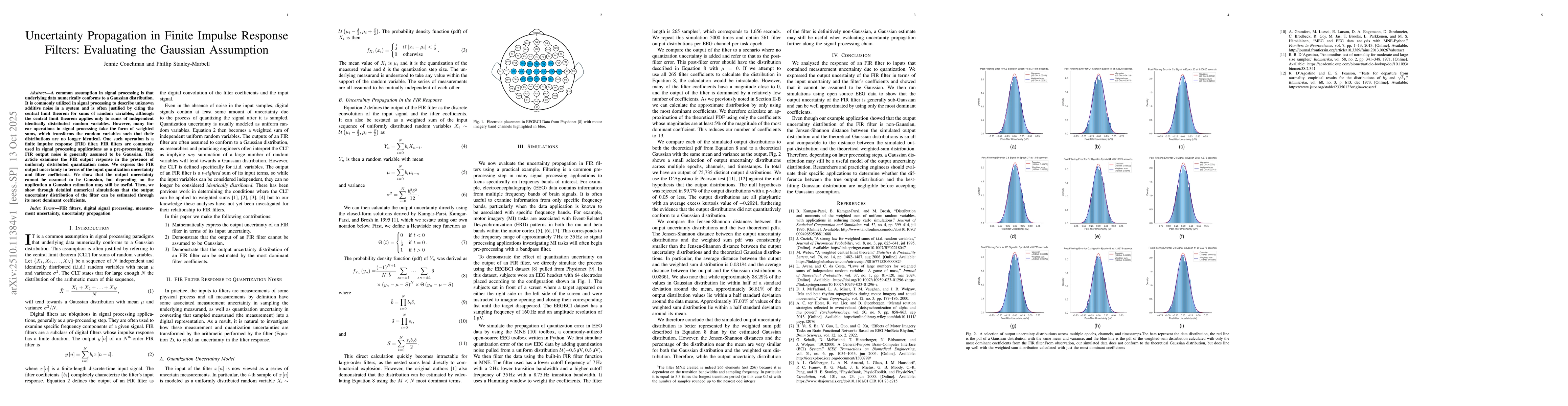 Thumbnail for Uncertainty Propagation in Finite Impulse Response Filters: Evaluating
  the Gaussian Assumption