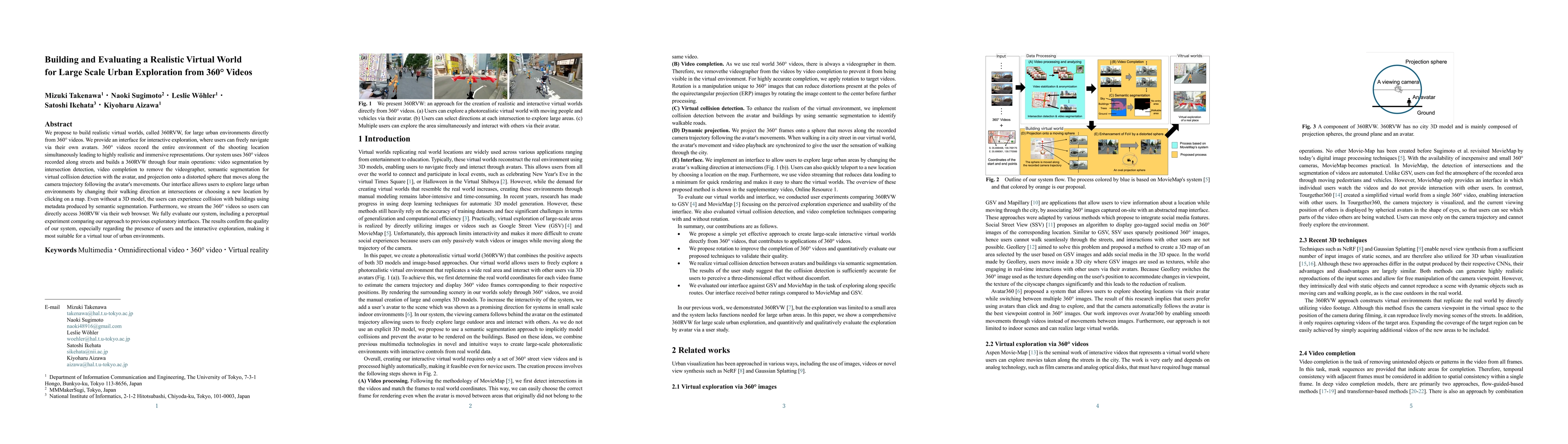 Thumbnail for Building and Evaluating a Realistic Virtual World for Large Scale Urban
  Exploration from 360° Videos