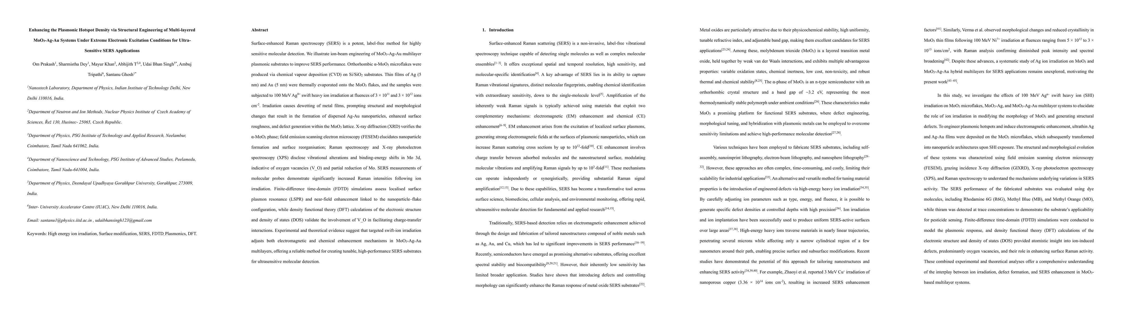 Thumbnail for Enhancing the Plasmonic Hotspot Density via Structural Engineering of
  Multi-layered MoO3-Ag-Au Systems Under Extreme Electronic Excitation
  Conditions for Ultra-Sensitive SERS Applications