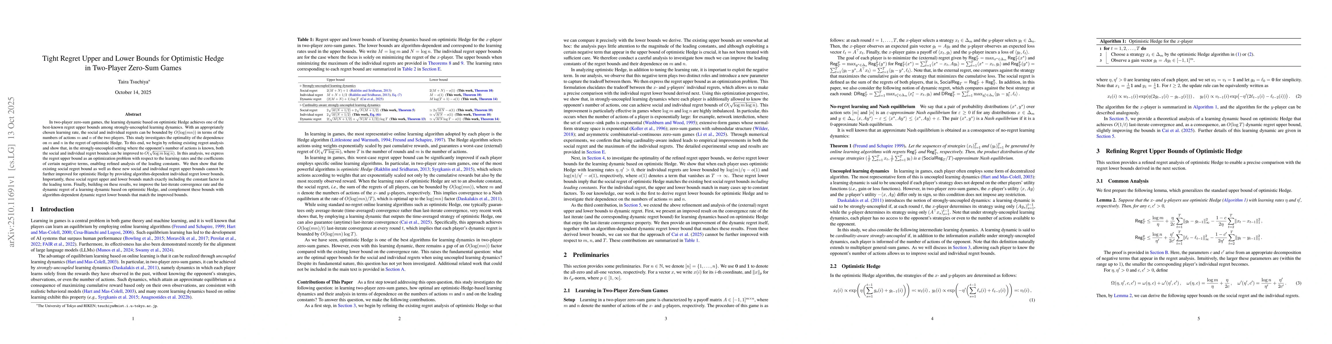 Thumbnail for Tight Regret Upper and Lower Bounds for Optimistic Hedge in Two-Player
  Zero-Sum Games