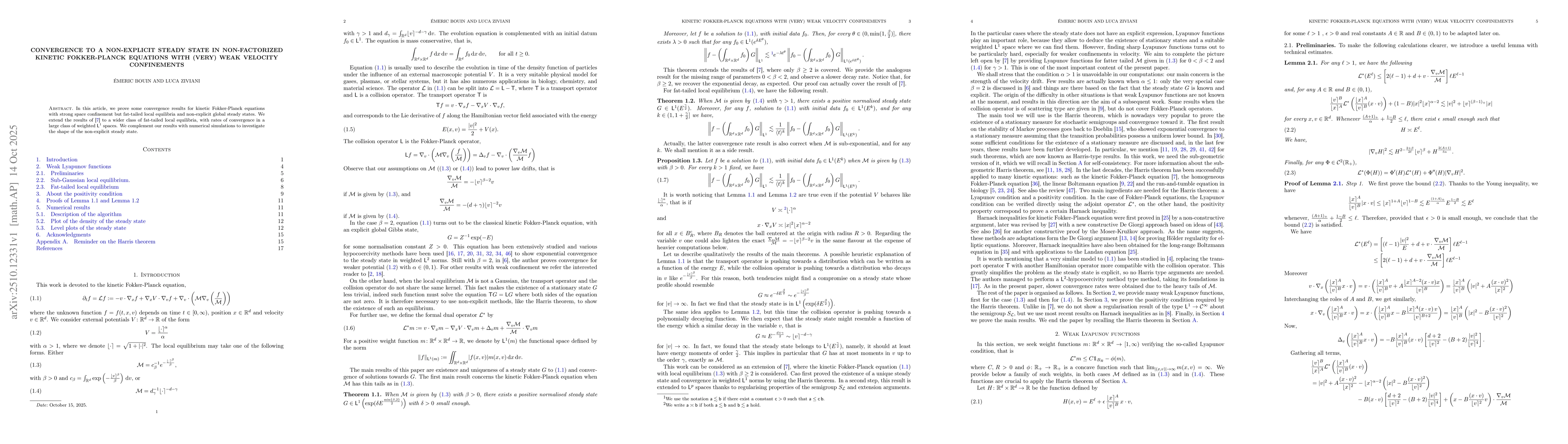 Thumbnail for Convergence to a non-explicit steady state in non-factorized kinetic
  Fokker-Planck equations with (very) weak velocity confinements