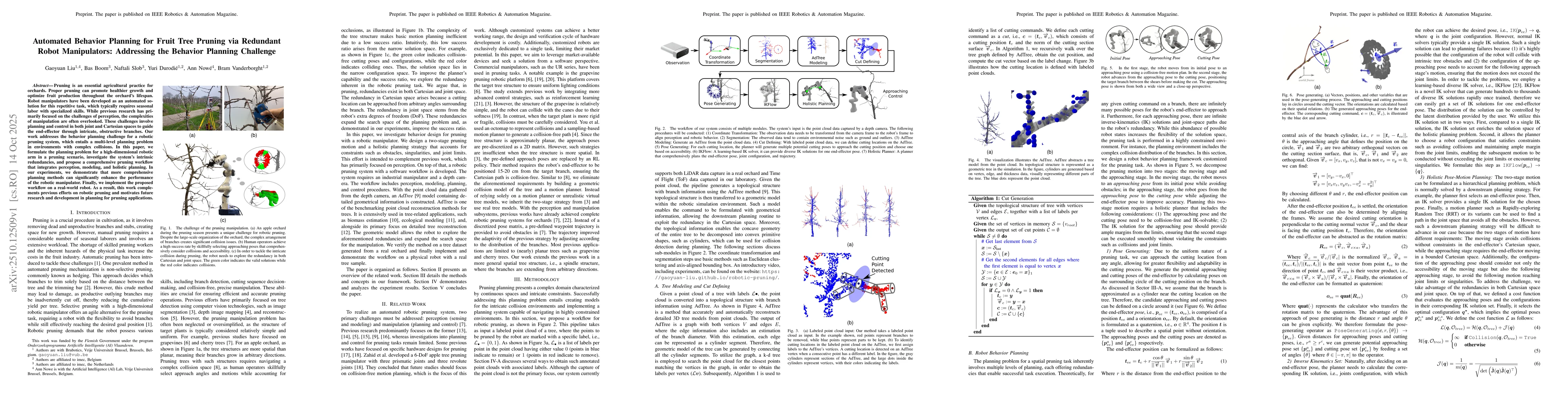 Thumbnail for Automated Behavior Planning for Fruit Tree Pruning via Redundant Robot
  Manipulators: Addressing the Behavior Planning Challenge