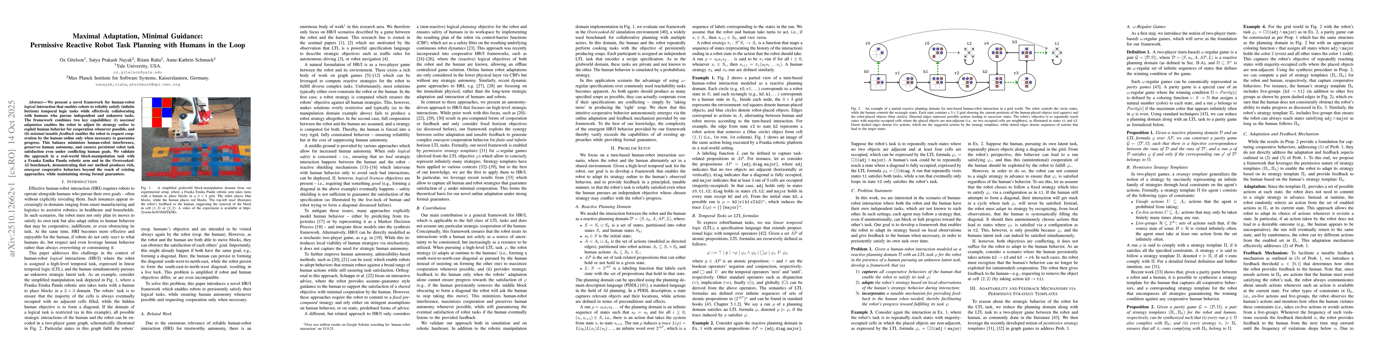Thumbnail for Maximal Adaptation, Minimal Guidance: Permissive Reactive Robot Task
  Planning with Humans in the Loop