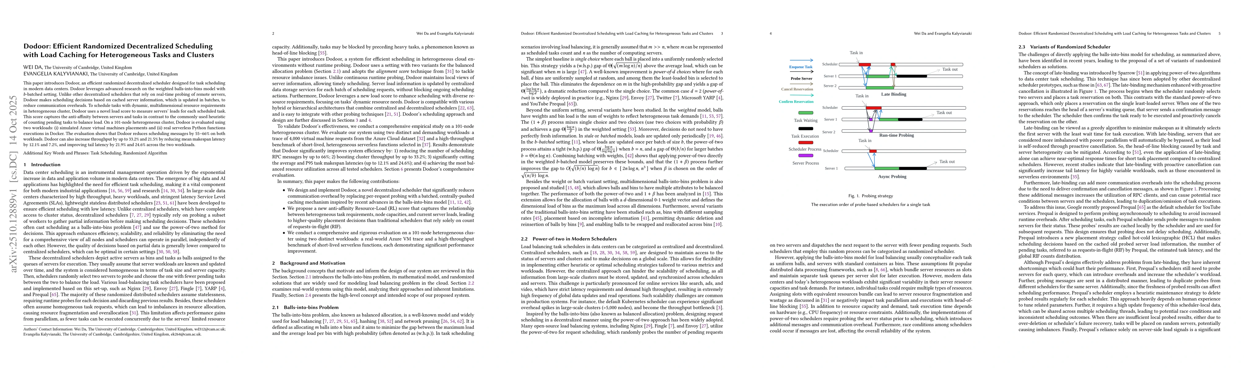 Thumbnail for Dodoor: Efficient Randomized Decentralized Scheduling with Load Caching
  for Heterogeneous Tasks and Clusters