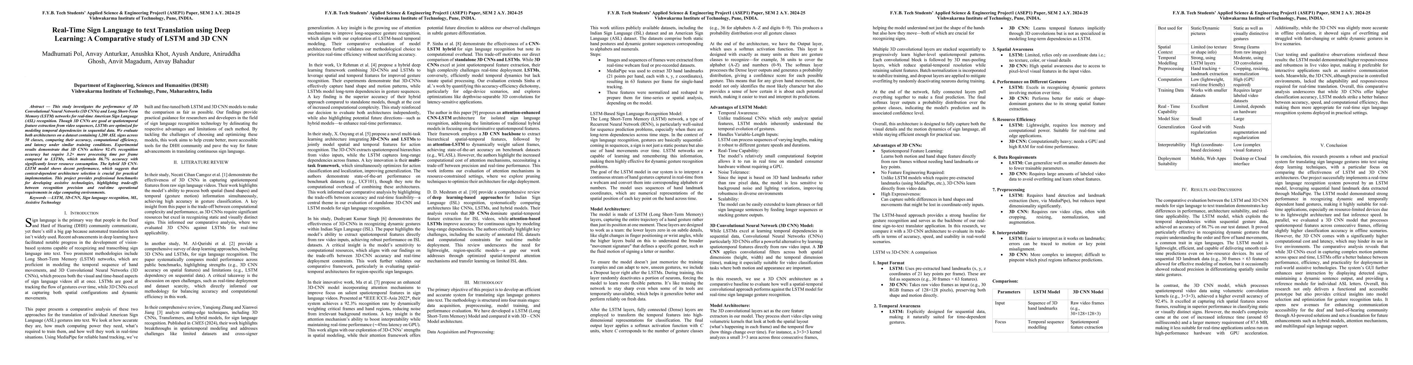 Thumbnail for Real-Time Sign Language to text Translation using Deep Learning: A
  Comparative study of LSTM and 3D CNN