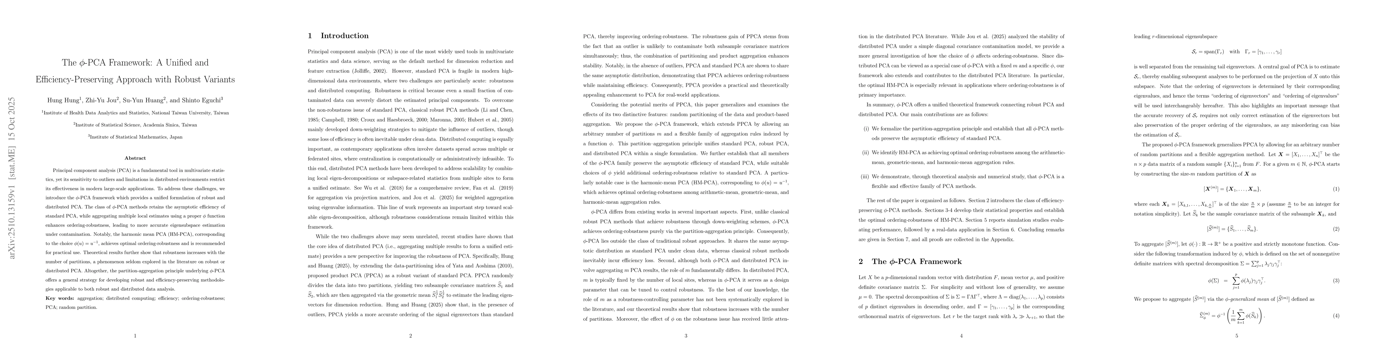 Thumbnail for The $φ$-PCA Framework: A Unified and Efficiency-Preserving Approach
  with Robust Variants