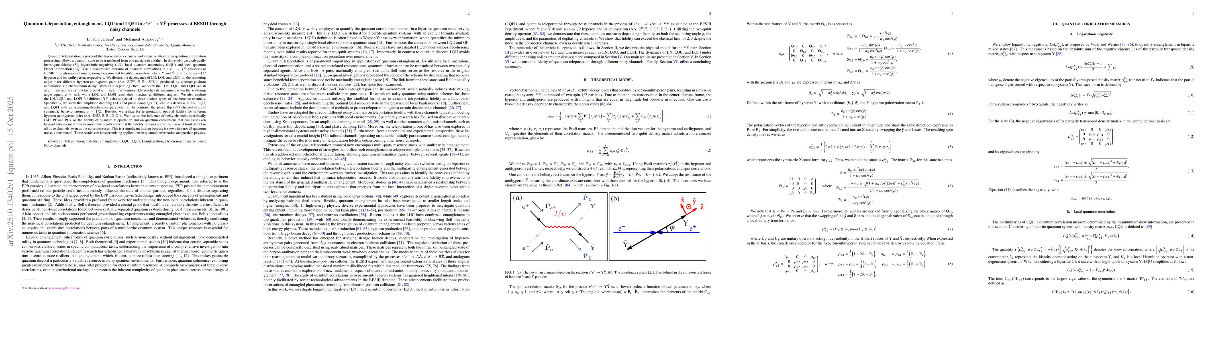 Thumbnail for Quantum teleportation, entanglement, LQU and LQFI in $e^{+}e^{-} \to
  \text{Y}\bar{\text{Y}}$ processes at BESIII through noisy channels