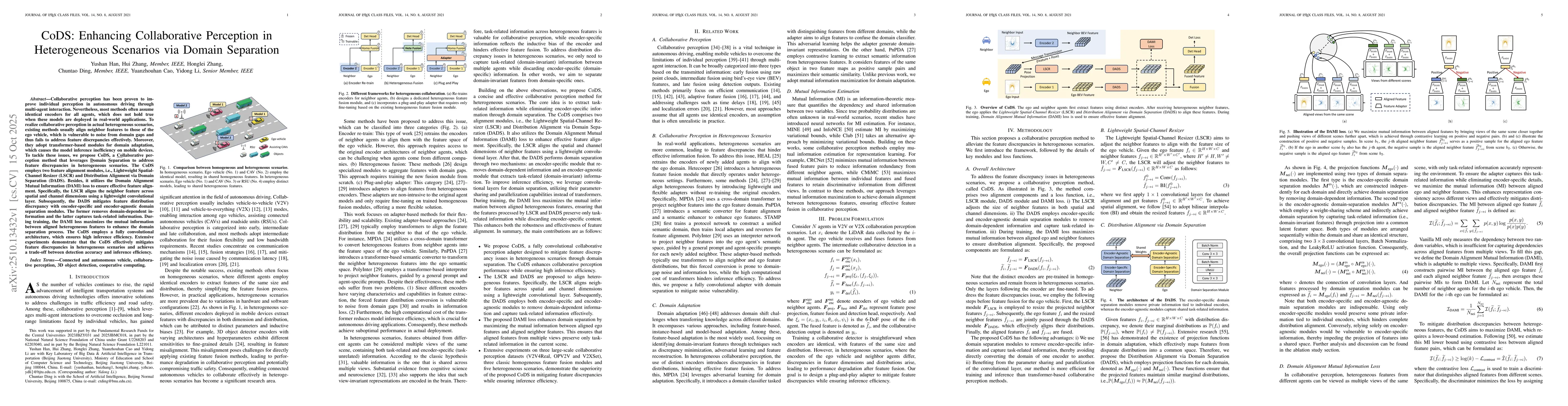 Thumbnail for CoDS: Enhancing Collaborative Perception in Heterogeneous Scenarios via
  Domain Separation