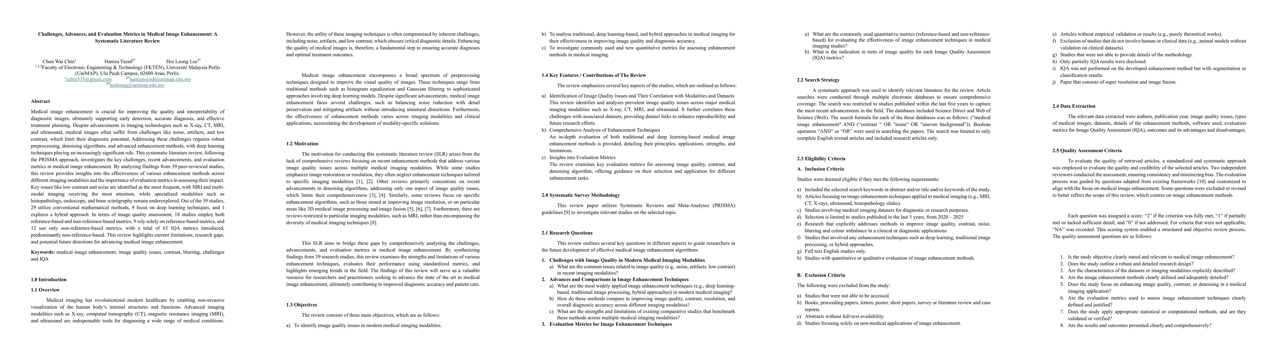 Thumbnail for Challenges, Advances, and Evaluation Metrics in Medical Image
  Enhancement: A Systematic Literature Review