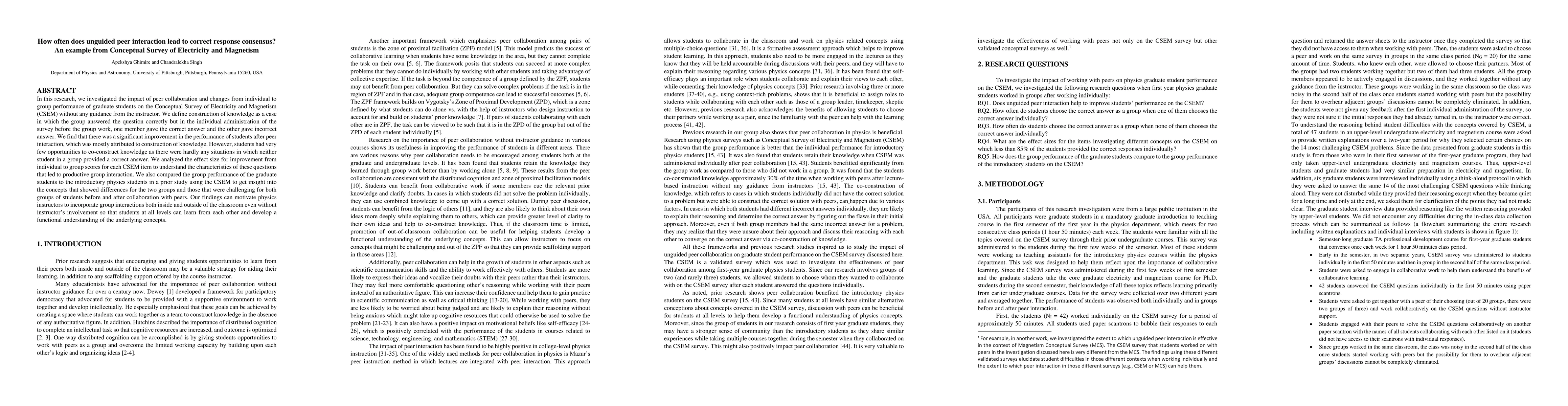 Thumbnail for How often does unguided peer interaction lead to correct response
  consensus? An example from Conceptual Survey of Electricity and Magnetism