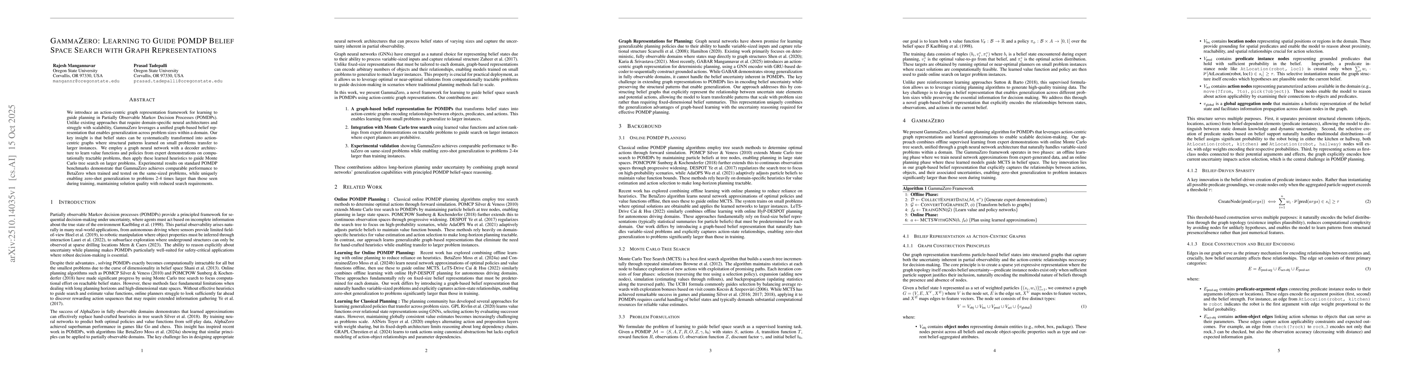 Thumbnail for GammaZero: Learning To Guide POMDP Belief Space Search With Graph
  Representations