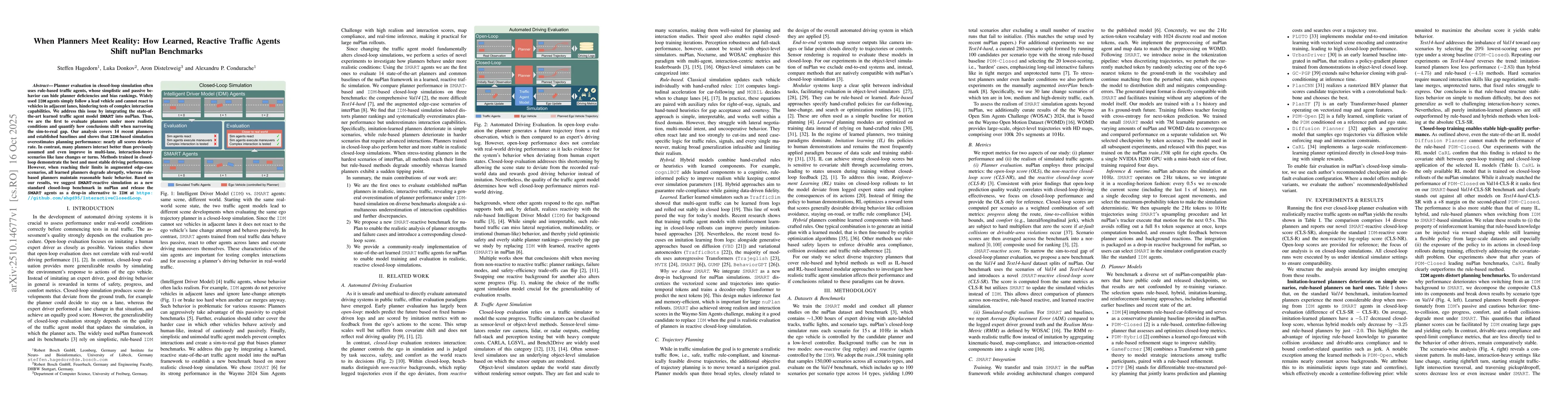 Thumbnail for When Planners Meet Reality: How Learned, Reactive Traffic Agents Shift
  nuPlan Benchmarks