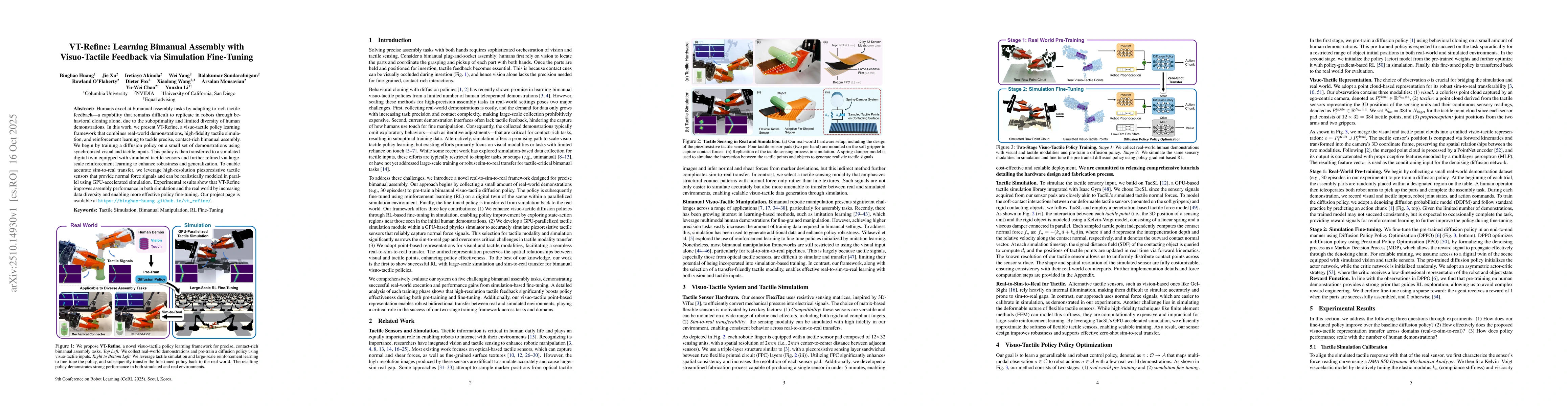 Thumbnail for VT-Refine: Learning Bimanual Assembly with Visuo-Tactile Feedback via
  Simulation Fine-Tunin