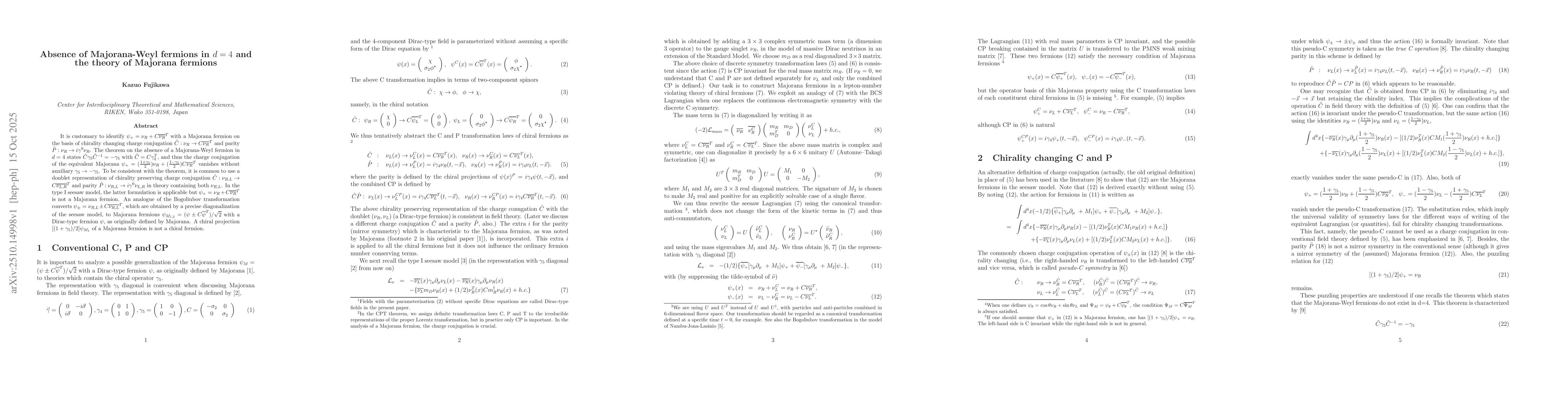 Thumbnail for Absence of Majorana-Weyl fermions in $d=4$ and the theory of Majorana
  fermions
