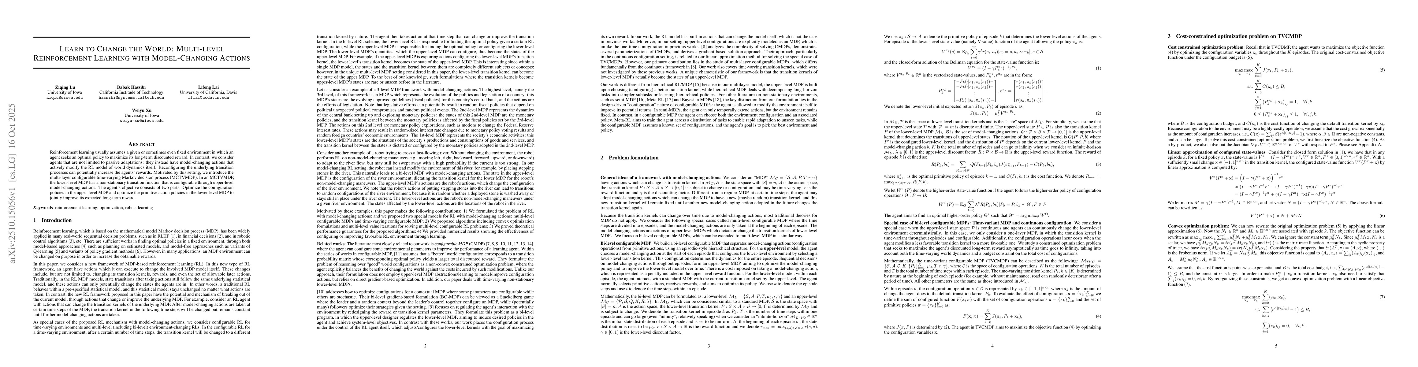 Thumbnail for Learn to Change the World: Multi-level Reinforcement Learning with
  Model-Changing Actions