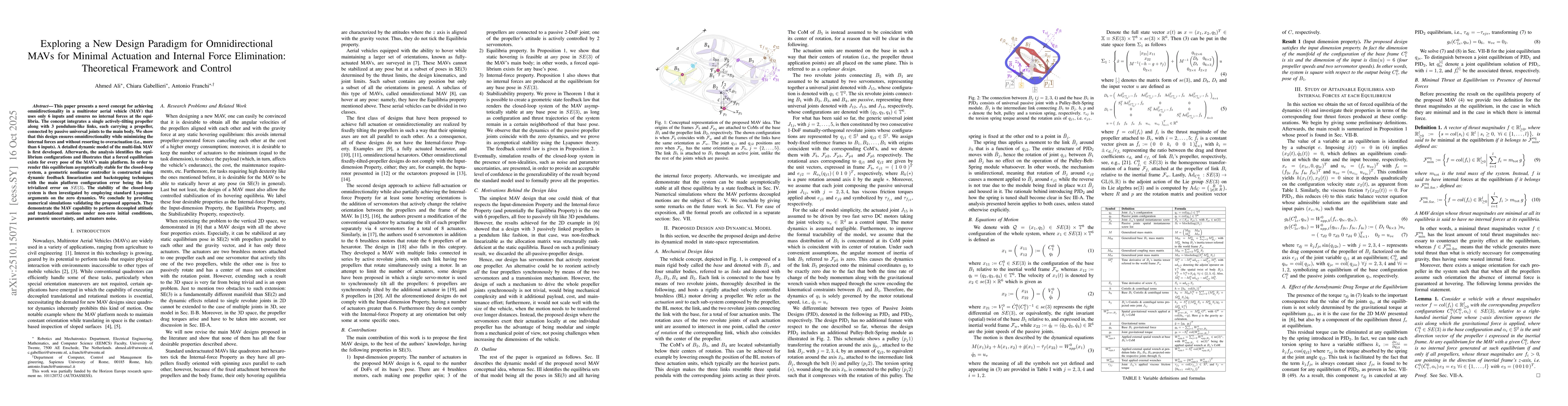 Thumbnail for Exploring a New Design Paradigm for Omnidirectional MAVs for Minimal
  Actuation and Internal Force Elimination: Theoretical Framework and Control