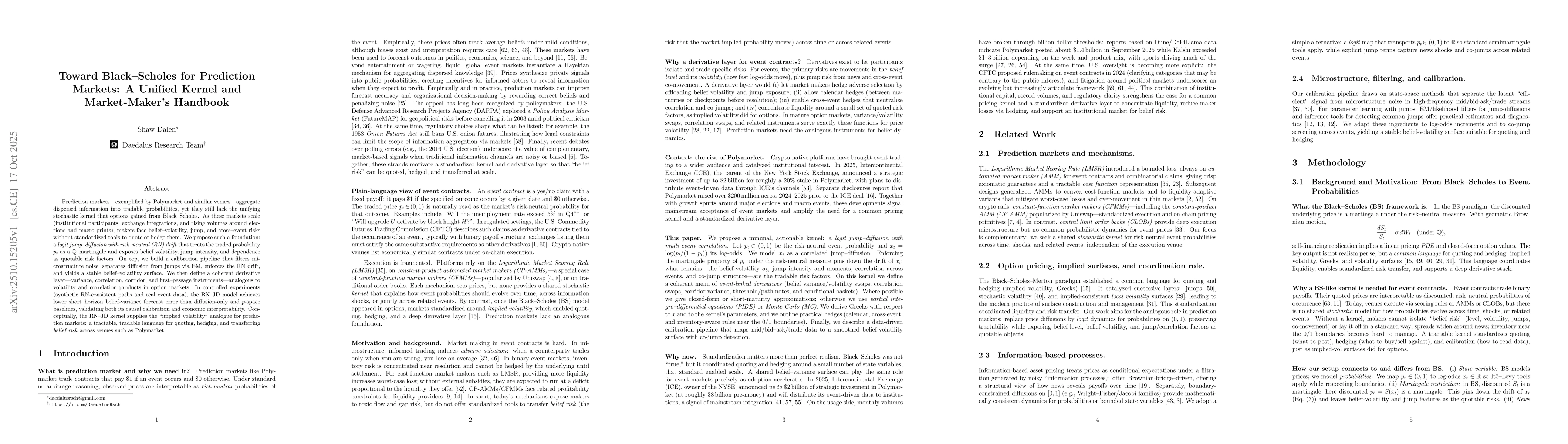 Thumbnail for Toward Black Scholes for Prediction Markets: A Unified Kernel and Market
  Maker's Handbook