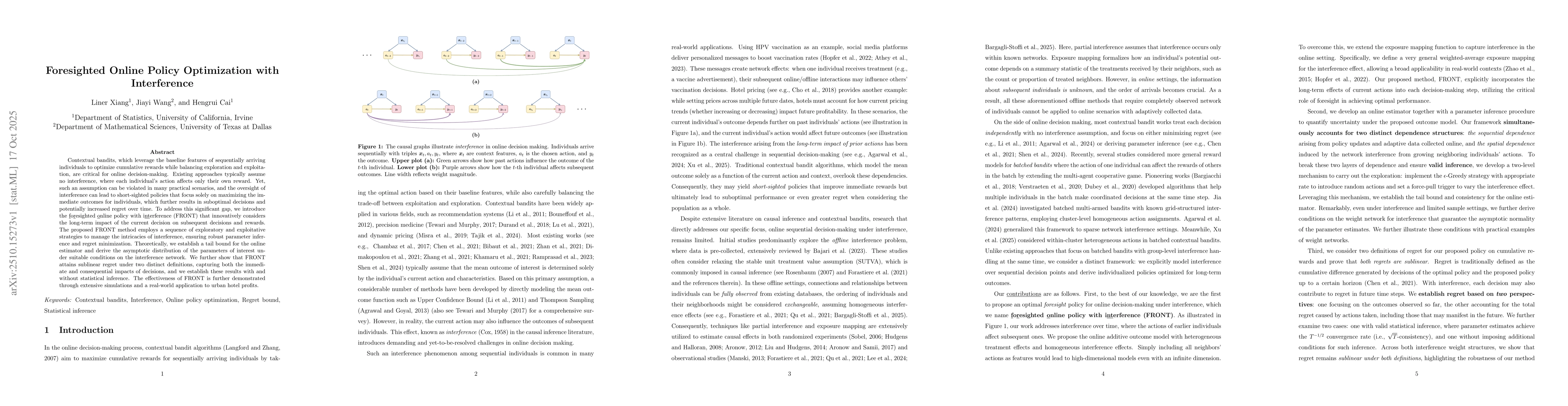 Thumbnail for Foresighted Online Policy Optimization with Interference