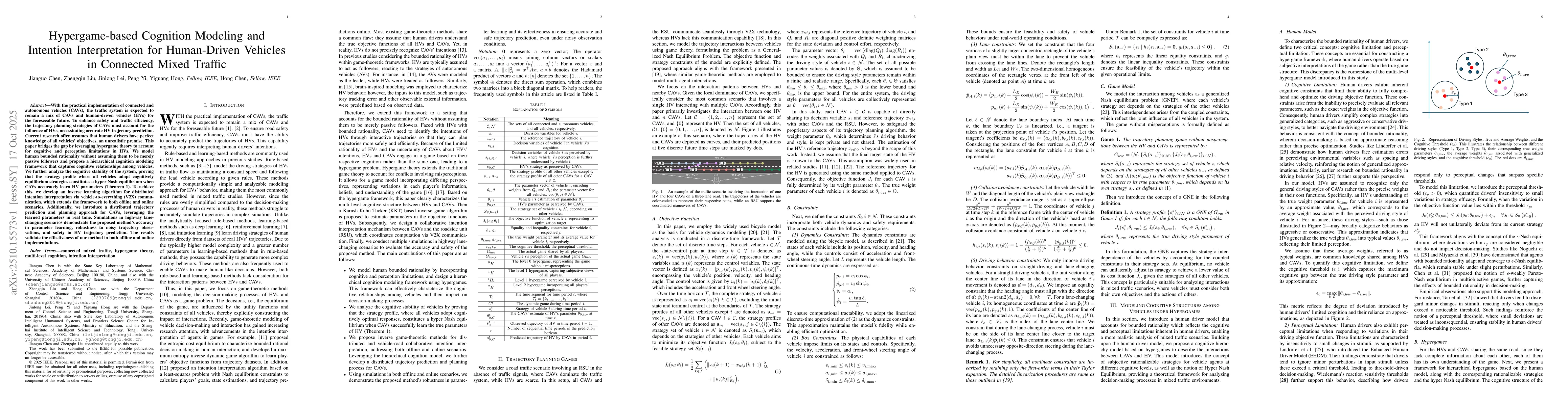 Thumbnail for Hypergame-based Cognition Modeling and Intention Interpretation for
  Human-Driven Vehicles in Connected Mixed Traffic