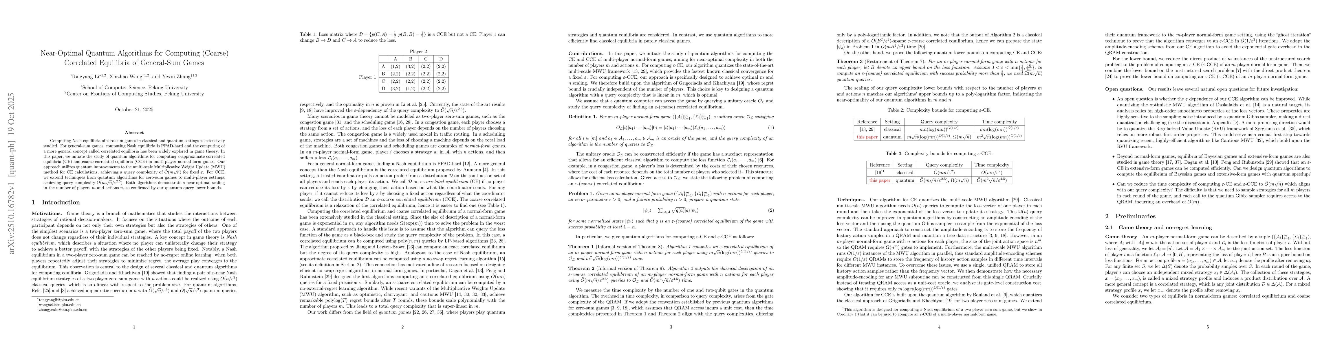 Thumbnail for Near-Optimal Quantum Algorithms for Computing (Coarse) Correlated
  Equilibria of General-Sum Games