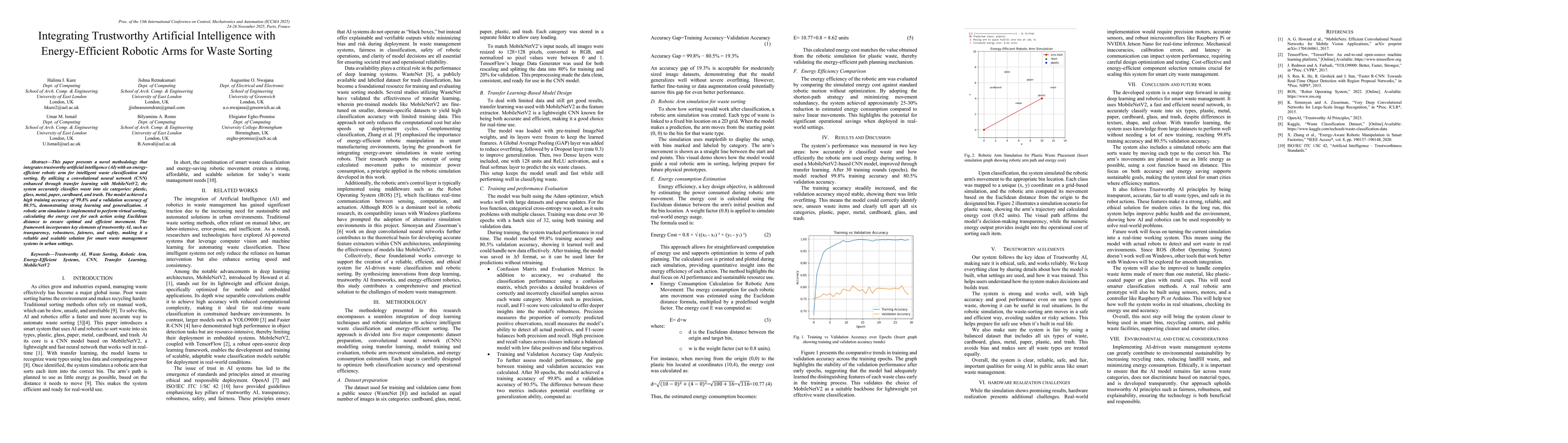 Thumbnail for Integrating Trustworthy Artificial Intelligence with Energy-Efficient
  Robotic Arms for Waste Sorting