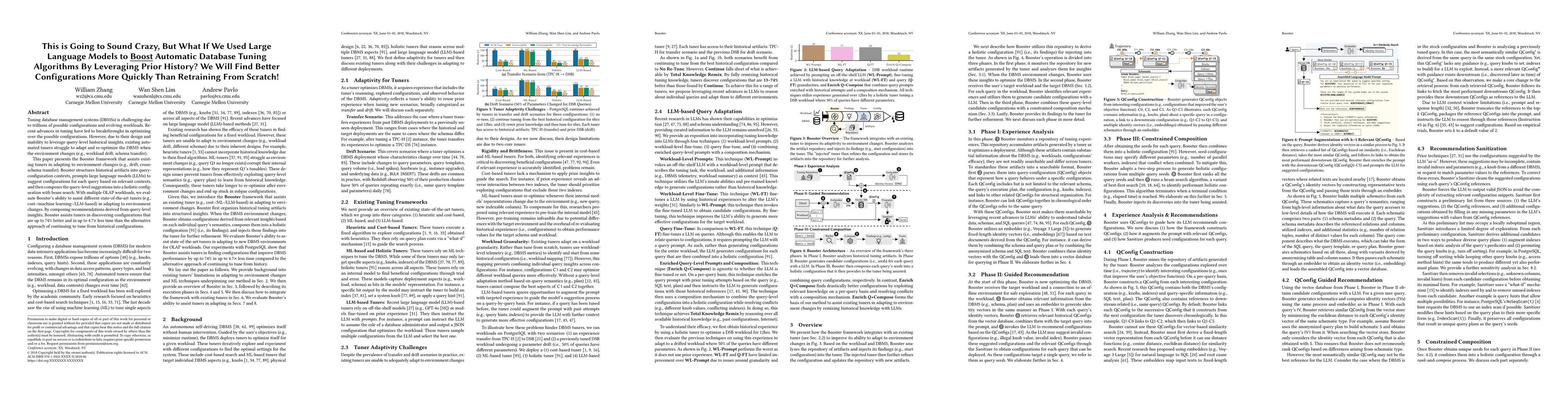 Thumbnail for This is Going to Sound Crazy, But What If We Used Large Language Models
  to Boost Automatic Database Tuning Algorithms By Leveraging Prior History? We
  Will Find Better Configurations More Quickly Than Retraining From Scratch!